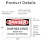 Signmission 10 in H x 14 in W, Vinyl Decal, Rectangle, Confined Space Keep Out Unless Authorized OS-2PACK-DS-D-1014-L-19298 - alternate 2